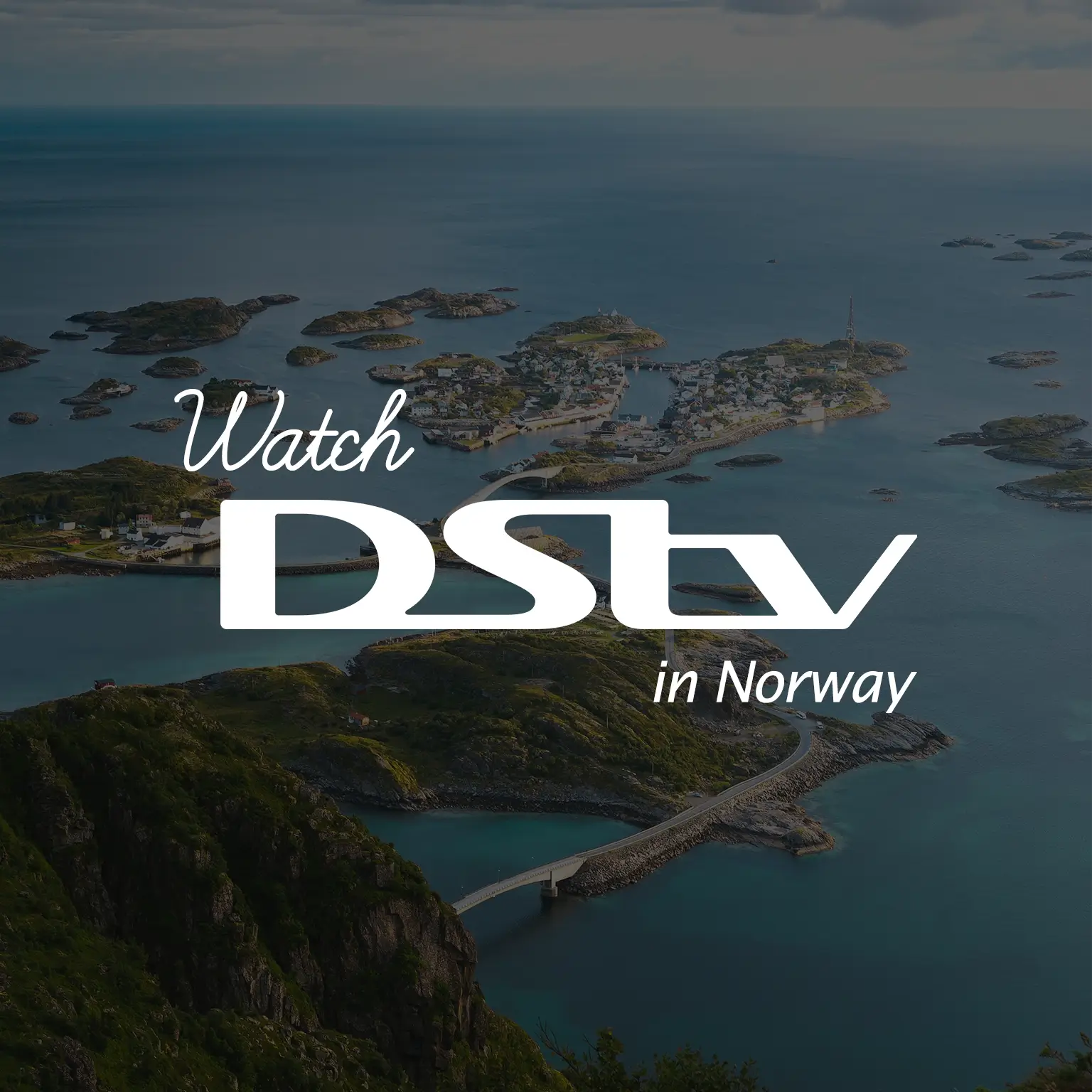 Watch DStv in Norway